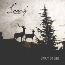 Lonely : Spirit of Life